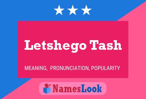 Letshego Tash Naam Poster