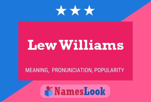 Lew Williams Naam Poster