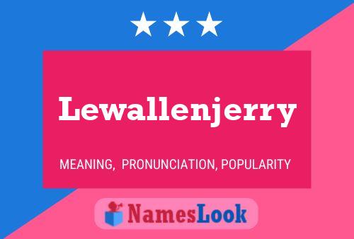 Lewallenjerry Naam Poster