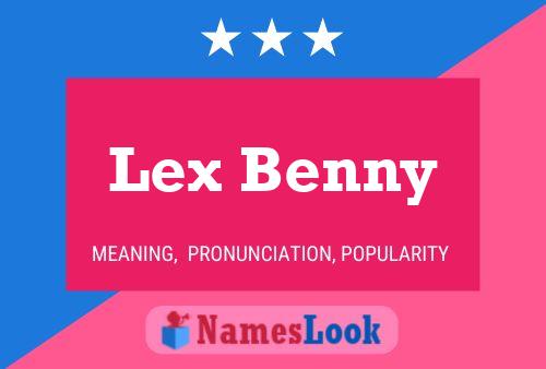 Lex Benny Naam Poster