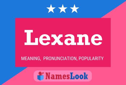 Lexane Naam Poster