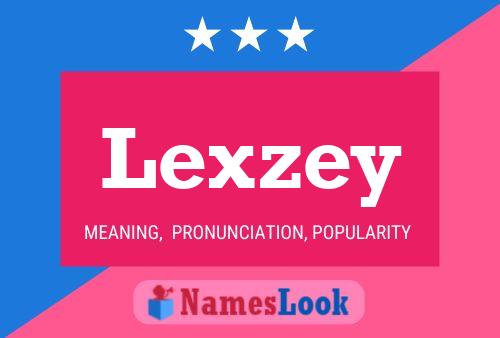 Lexzey Naam Poster