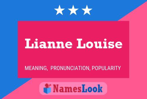 Lianne Louise Naam Poster