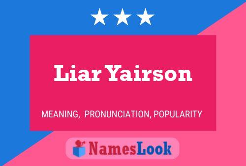 Liar Yairson Naam Poster