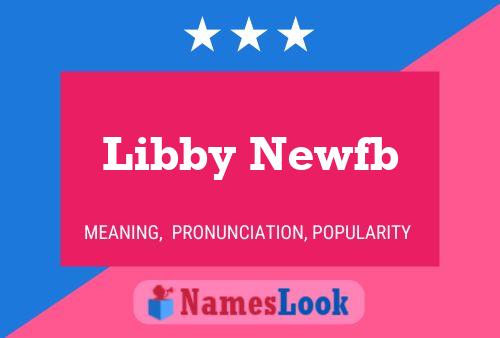 Libby Newfb Naam Poster