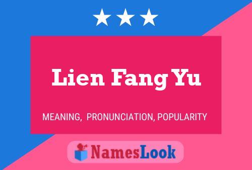 Lien Fang Yu Naam Poster