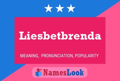 Liesbetbrenda Naam Poster