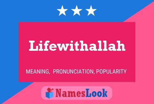 Lifewithallah Naam Poster