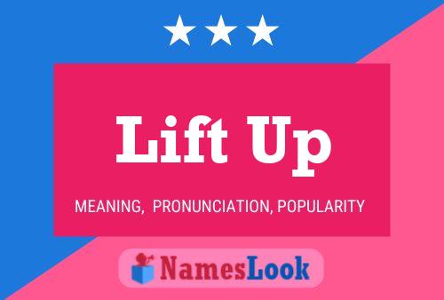 Lift Up Naam Poster