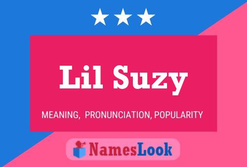 Lil Suzy Naam Poster