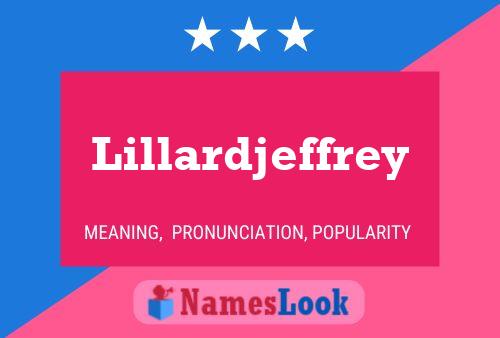 Lillardjeffrey Naam Poster