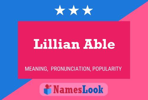 Lillian Able Naam Poster