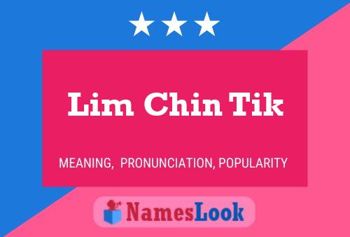 Lim Chin Tik Naam Poster