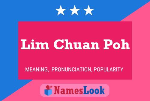 Lim Chuan Poh Naam Poster