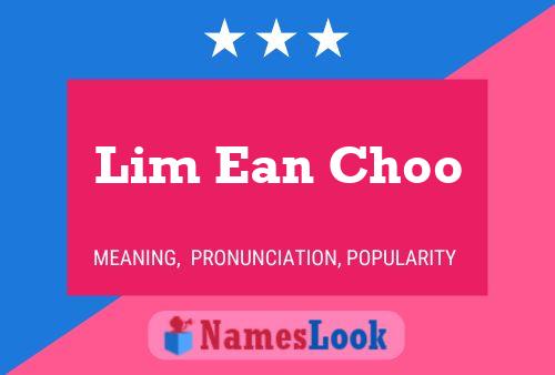 Lim Ean Choo Naam Poster