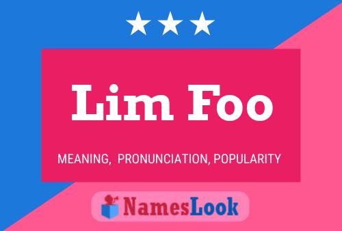 Lim Foo Naam Poster