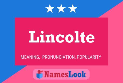 Lincolte Naam Poster