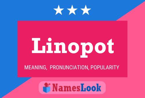 Linopot Naam Poster