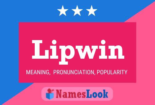 Lipwin Naam Poster