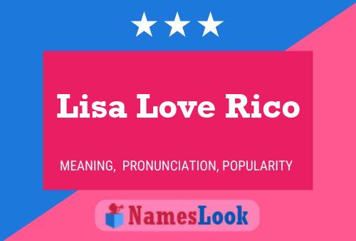 Lisa Love Rico Naam Poster