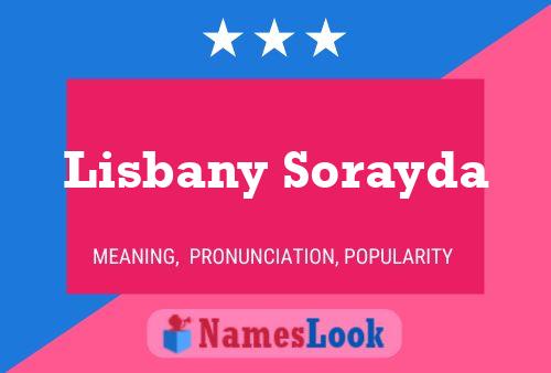 Lisbany Sorayda Naam Poster