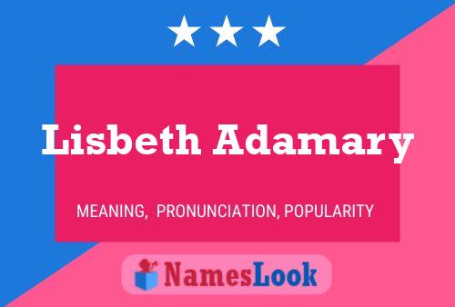 Lisbeth Adamary Naam Poster