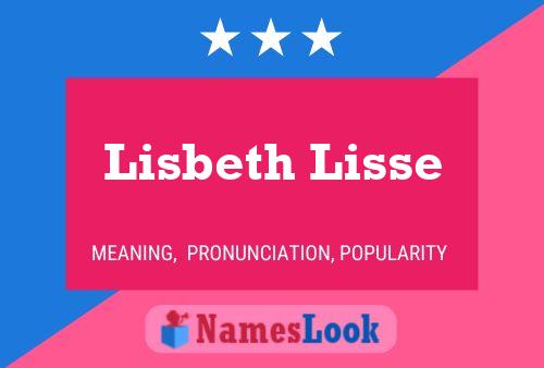 Lisbeth Lisse Naam Poster