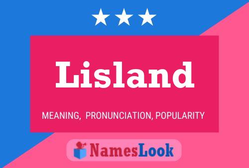 Lisland Naam Poster