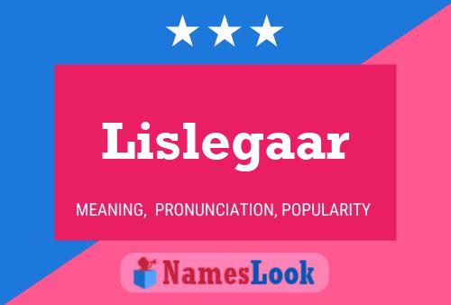 Lislegaar Naam Poster