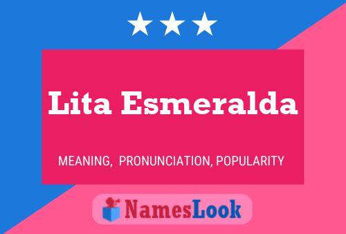 Lita Esmeralda Naam Poster