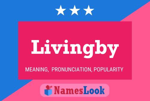 Livingby Naam Poster