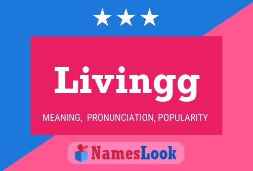 Livingg Naam Poster