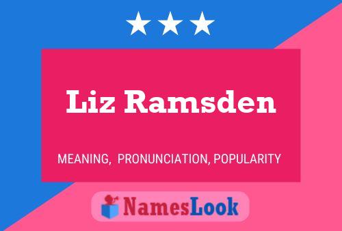 Liz Ramsden Naam Poster