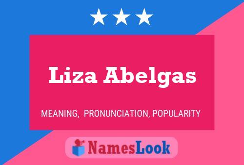 Liza Abelgas Naam Poster