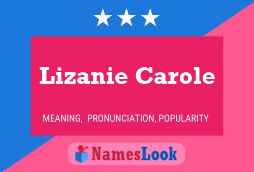 Lizanie Carole Naam Poster