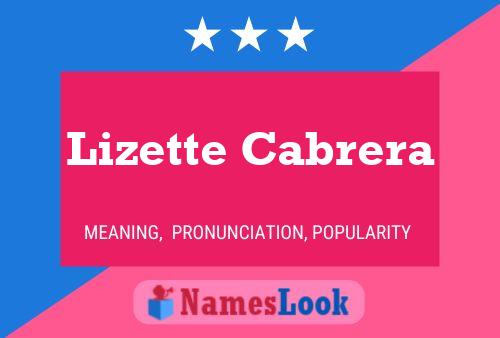 Lizette Cabrera Naam Poster