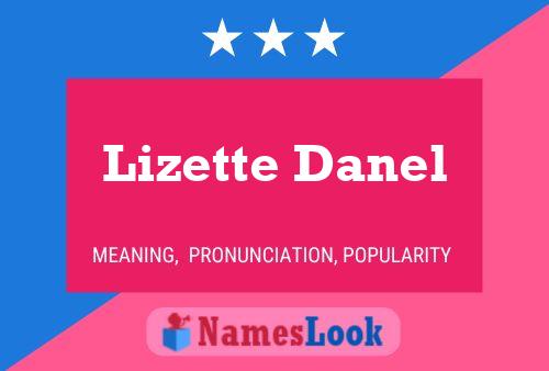 Lizette Danel Naam Poster