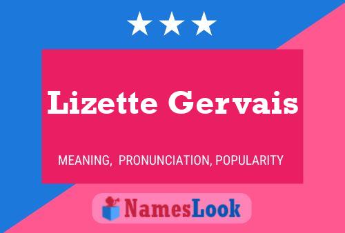 Lizette Gervais Naam Poster