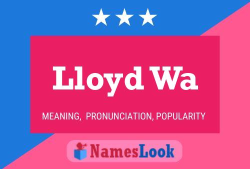 Lloyd Wa Naam Poster