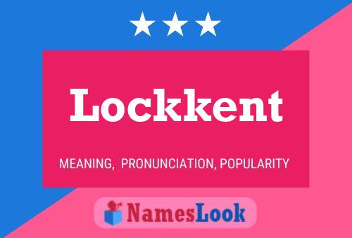 Lockkent Naam Poster