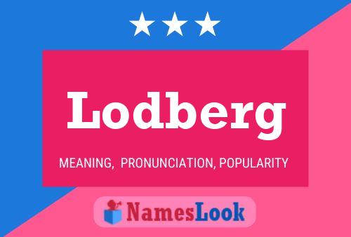 Lodberg Naam Poster