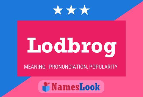 Lodbrog Naam Poster