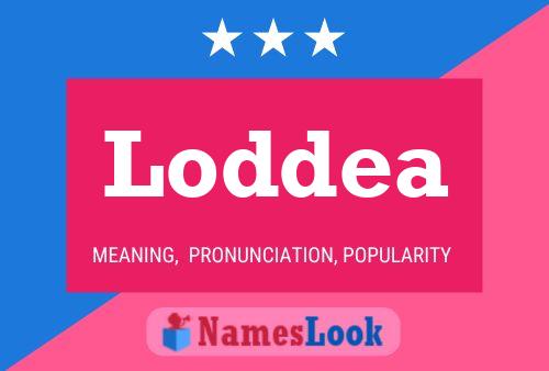 Loddea Naam Poster