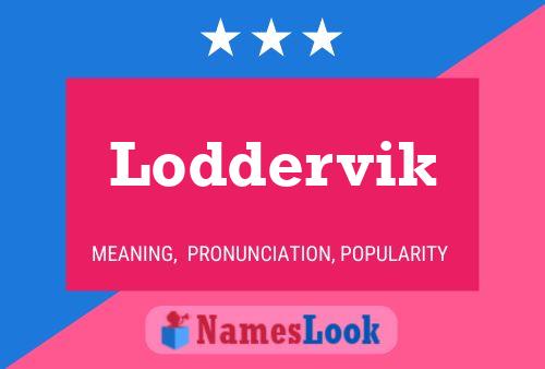 Loddervik Naam Poster