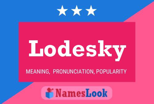 Lodesky Naam Poster