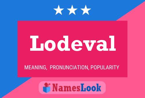 Lodeval Naam Poster