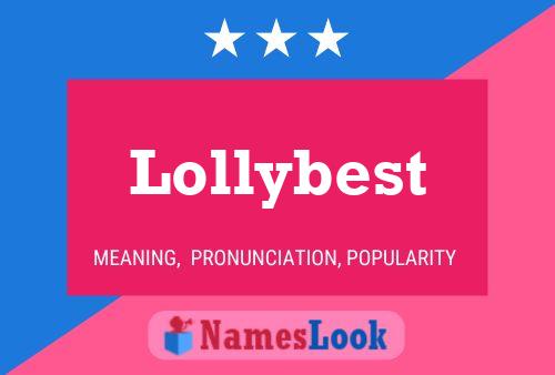 Lollybest Naam Poster