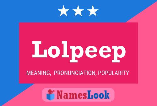 Lolpeep Naam Poster