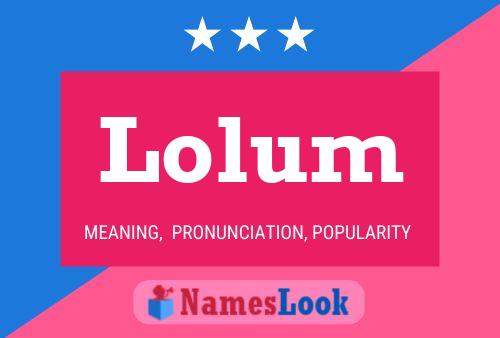 Lolum Naam Poster