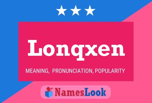 Lonqxen Naam Poster